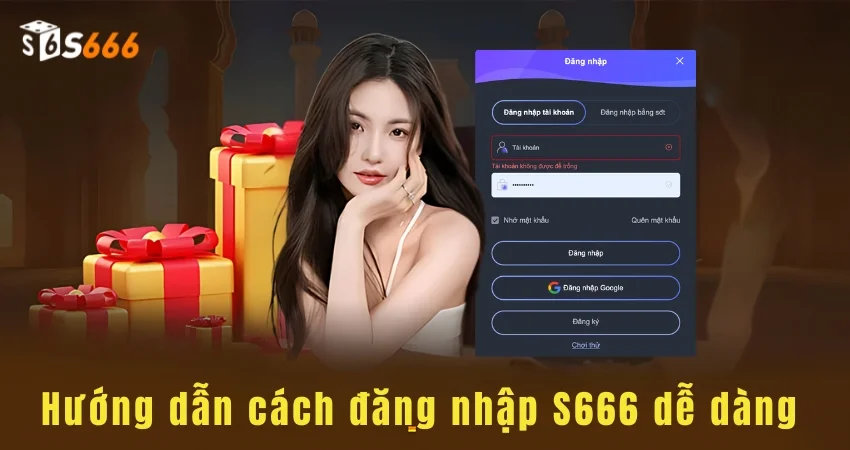 Hiểu rõ về quy trình s666 com đăng nhập an toàn